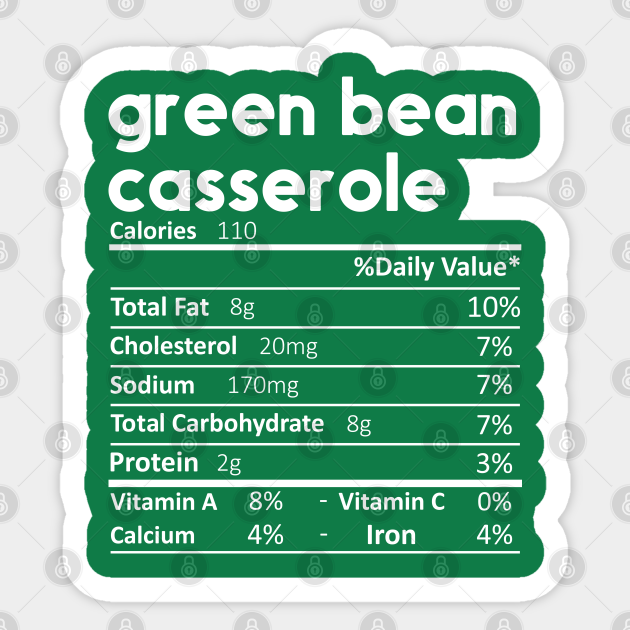 Green Bean Casserole Nutrition Facts Green Beans Casserole Nutrition
